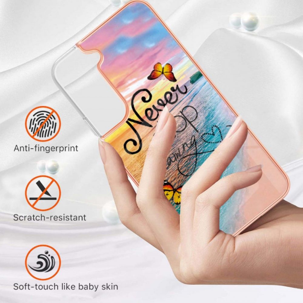 Hülle Für Samsung Galaxy S22 Plus 5G Hören Sie Nie Auf Schmetterlinge Zu Träumen