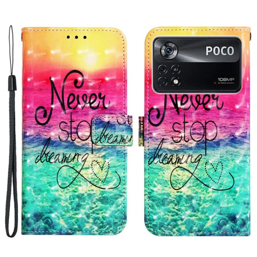 Flip Case Für Poco X4 Pro 5G Mit Kordel Hör Nie Auf Riemchen Zu Träumen