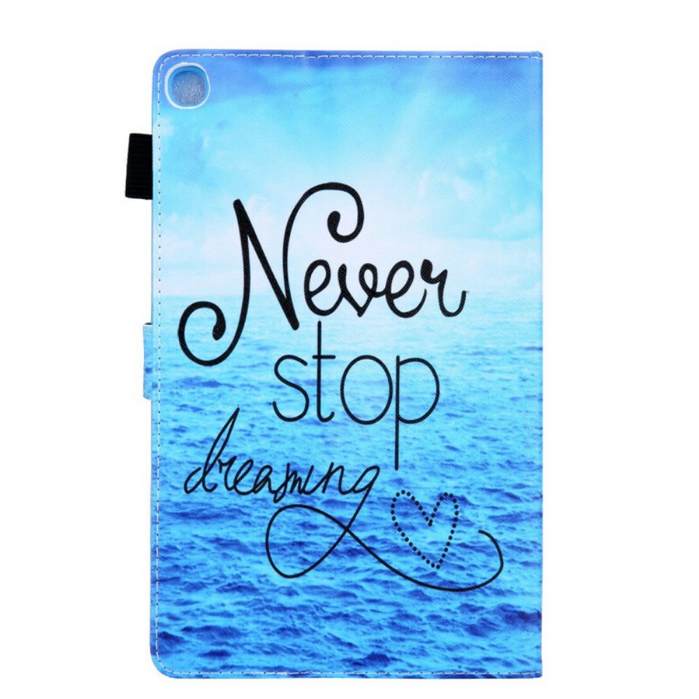 Flip Case Für Samsung Galaxy Tab A7 Lite Hören Sie Nie Auf Zu Träumen